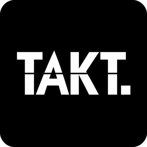 TAKT.